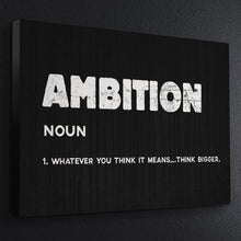 Load image into Gallery viewer, Ambition
