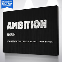 Load image into Gallery viewer, Ambition
